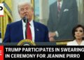 LIVE: Trump participates in swearing-in ceremony for Jeanine Pirro