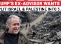 Trump’s Ex-Advisor Calls for Christian Kingdom In Gaza? Bannon’s ‘3-Approach Cut up’ Stokes Fears of Battle Trump’s Ex-Advisor Calls for Christian Kingdom In Gaza? Bannon’s ‘3-Approach Cut up’ Stokes Fears of Battle