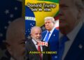Trump ও Lula মালয়েশিয়ায় বড় ঘোষণা দিলেন!#information #shorts #worldnews #globalnews