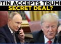 Vladimir Putin LIVE | Trump Indicators Orders LIVE | Putin Accepts Trumps Provide; US To Ditch Zelensky?