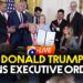 LIVE: Donald Trump Indicators Govt Orders | Geo Information English