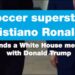Cristiano Ronaldo attends White Home assembly and dinner with Donald Trump • FRANCE 24 English Cristiano Ronaldo attends White Home assembly and dinner with Donald Trump • FRANCE 24 English