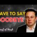 Elon Musk: “This Is It — I’m Lastly Saying Goodbye”