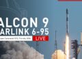 SpaceX Launches Starlink 6-95 Mission from Cape Canaveral, Florida