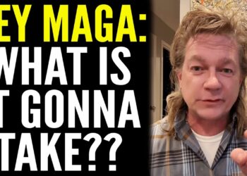 HEY MAGA: What’s it going to take for you individuals?!?!?