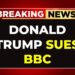LIVE: Donald Trump Recordsdata B Lawsuit Towards BBC | Donald Trump Information | India Right now