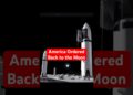 Trump Orders U.S. Again to the Moon