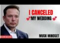 I CANCELED MY WEDDING 💖💖 | Elon Musk Emotional Speech I CANCELED MY WEDDING 💖💖 | Elon Musk Emotional Speech