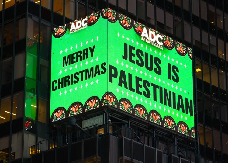 Jesus Palestinian billboards seem in Instances Sq. promoting marketing campaign