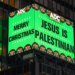 Jesus Palestinian billboards seem in Instances Sq. promoting marketing campaign
