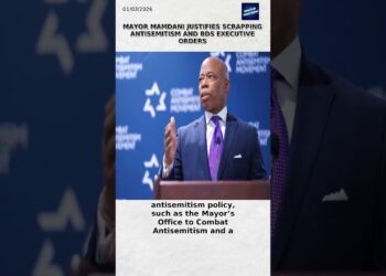 Mayor Mamdani Justifies Scrapping Antisemitism and BDS Govt Orders