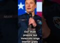 Elon Musk propone que Venezuela tenga web free of charge