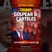 TRUMP cube que EE.UU. “GOLPEARÁ” a los CÁRTELES: ¿Sube la tensión con México? TRUMP cube que EE.UU. “GOLPEARÁ” a los CÁRTELES: ¿Sube la tensión con México?