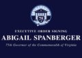 Governor Abigail Spanberger Indicators Day One Government Orders