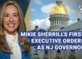 NJ Gov. Mikie Sherrill marks first day signing flurry of govt orders