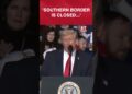 Donald Trump Claims The Southern Border Has Been Utterly Closed | Solely Authorized Entry? | #viral