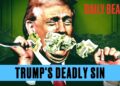 How Trump's Greed Will Deliver Him Down | The Each day Beast Podcast