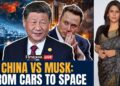 China vs Musk LIVE: How China is Difficult Elon Musk, Tesla and SpaceX | Vantage with Palki Sharma