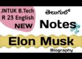 Elon Musk Notes in Telugu I JNTUK BTech R23 Engineering English
