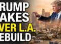 Pink Tape SHREDDED: Trump Indicators Order to BULLDOZE California’s Allow Chaos