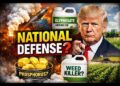 Trump Declares Phosphorus & Glyphosate “Nationwide Protection” – What This Government Order Actually Means