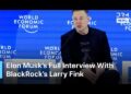 FULL INTERVIEW: Elon Musk on AI, Robots, Tesla, China, Trump and Mars With Larry Fink at WEF | AI1G FULL INTERVIEW: Elon Musk on AI, Robots, Tesla, China, Trump and Mars With Larry Fink at WEF | AI1G