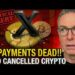 Its Official !! Dogecoin  X PAYMENTS  DEAD? FED CANCELED CRYPTO