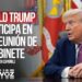 EN VIVO: Donald Trump participa en una reunión de gabinete (En español)