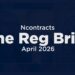 April 2026 Regulatory Temporary: Government Orders, Cybersecurity Technique, AI Coverage & Examiner Developments