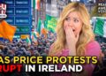 IRELAND ERUPTS OVER GAS PRICES | WAR ROOM WITH STEVE BANNON PM EDITION