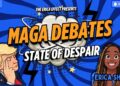The Erica Impact presents MAGA DEBATES: STATE OF DESPAIR 4.16.26