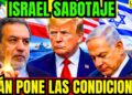 DIRECTO. IRÁN PONEN LAS CONDICIONES. ISRAEL PREPARA SABOTAJE. MILITARES IRANÍES LISTOS. TRUMP