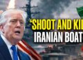 US-Iran Battle LIVE: Trump Orders US army To ‘Shoot & Kill’ Iranian Small Boats Choking Hormuz