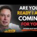 I’m Coming For You… Are You Prepared? | Elon Musk Impressed Story