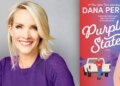 Dana Perino’s Purple State explores love and politics in Wisconsin